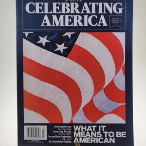 The Saturday Evening Post Celebrating American What It Means To Be An American Special Collector&#39;s Issue