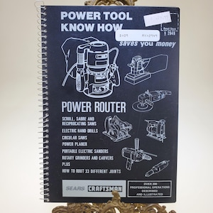 1985 Power Router Sears Craftsman Power Tool Know How Spiral Bound Book Cat No 9-2949