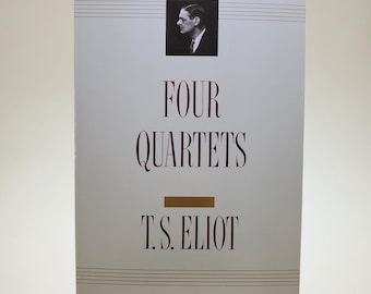 TS Eliot Four Quartets by T.S. Eliot published by Harvest Book