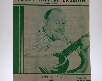 1962 "Funny Way of Laughin'" de Hank Cochran Partitions enregistrées par Burl Ives sur Decca Records 05071 Pamper Music Inc