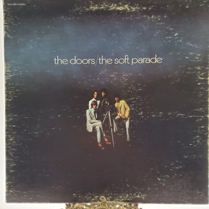 1969 The Doors LP The Soft Parade Stereo Vinyl Record Album EKS 75005 Elektra Records