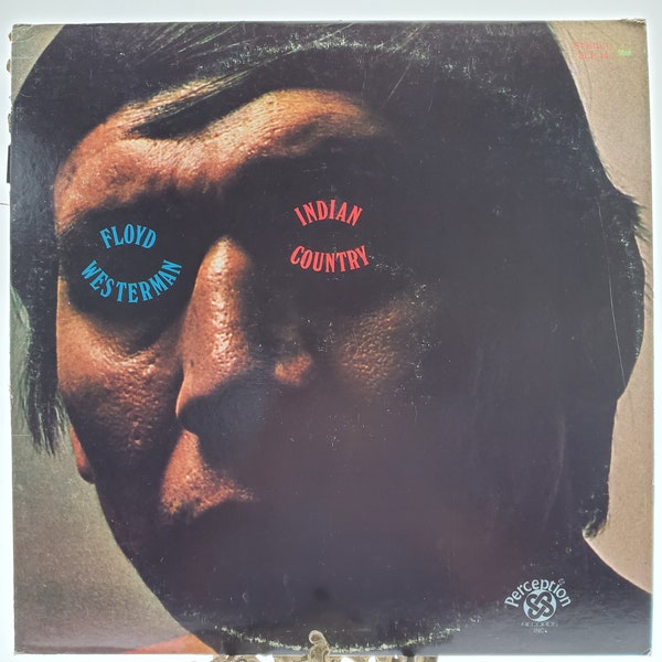 1970 Floyd Westerman LP Indian Country Stereo Vinyl Record Album PLP 14 Perception Records