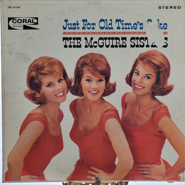 1961 The McGuire Sisters LP Just For Old Time's Sake Stereo Vinyl Record Album CRL 757385 Coral Records