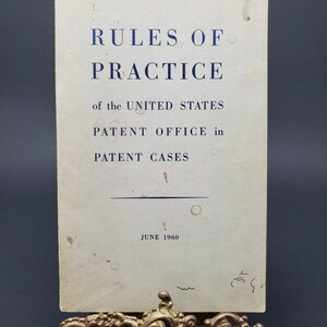 1960 Rules of Practice of the United States Patent Office in Patent Cases June 1960 US Department of Commerce Book