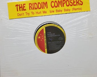 1990 The Riddim Composers Don't Try To Hurt Me b/w Baby Baby Remix Single LP BCR 002 Black China Records Vinyl Record Album