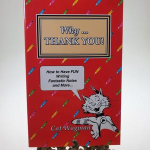 1997 Warum Danke Wie To Haben Spaß Beim Schreiben Fantastische Notizen und Mehr Softcover Buch von Cat Wagman herausgegeben von Arbeits Words