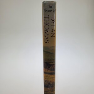 2003 the Poems of Dylan Thomas With a New Preface Notes on the Art of ...