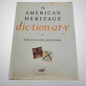2000 The American Heritage Dictionary Of The English Language Fourth Edition Hardcover Book published by Houghton Mifflin Company