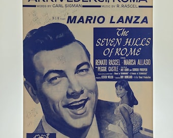 1955 Mario Lanza présente Goodbye to Rome Arrivederci, Roma Sheet Music from Les sept collines de Rome paroles de Sigman musique de Rascel Reg Con