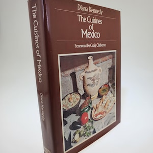 1972 The Kitchens of Mexico First Edition Hardcover-Buch von Diana Kennedy herausgegeben von Harper & Row