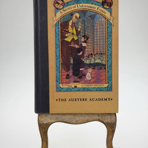 2000 The Austere Academy A Series of Unfortunate Events Hardcover Book by Lemony Snicket Book the Fifth First Edition Harper Collins Publish