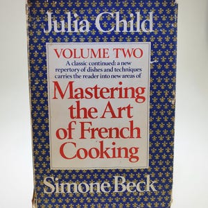 1970 Julia Child Mastering the Art of French Cooking Volume Two Hardcover Book by Simone Beck published by Alfred Knopf