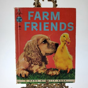 1956 Farm Friends Children&#39;s Hardcover Book Tip Top Elf Book A Rand McNally Book 8719