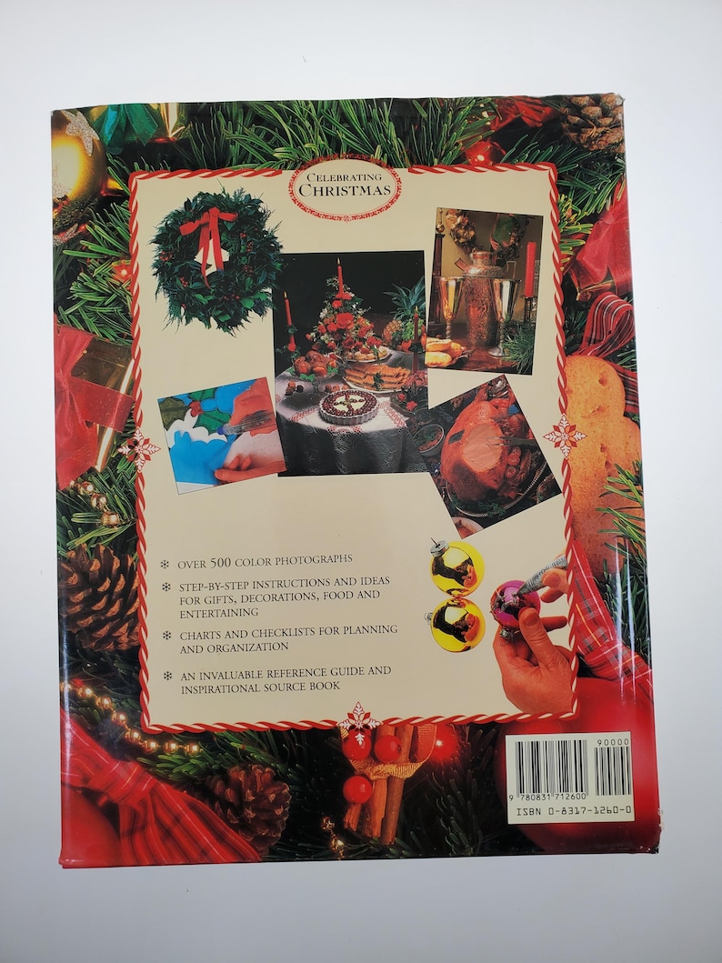 1993 Celebrating Christmas Hundreds of Ideas Recipes Gift and