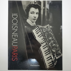 Robert Doisneau Paris Softcover Book published by Flammarion