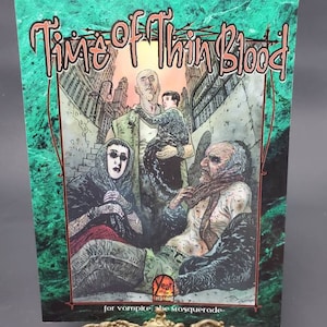 Libro de juego de rol de mascarada de vampiros White Wolf: Time of Thin Blood WW 2101