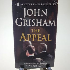 The Appeal Softcover Book by John Grisham published by Dell