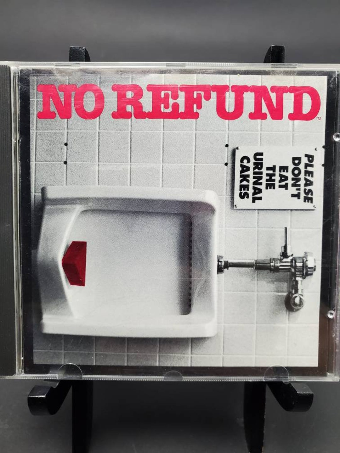 Buy 1992 No Refund Please Don't Eat the Urinal Cakes Compact Disc BFCD
