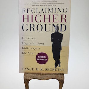 1997 Reclaiming Higher Ground Softcover Paperback Book by Lance H. K. Secretan published by MacMillan Canada