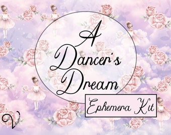 A Dancer's Dream Ephemera Kit