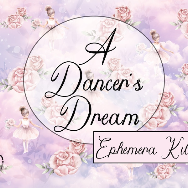 A Dancer's Dream Ephemera Kit