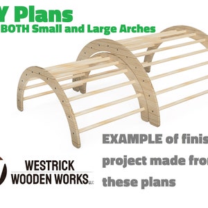 DIY Climbing Arches Plans - Includes BOTH Small and Large Sizes