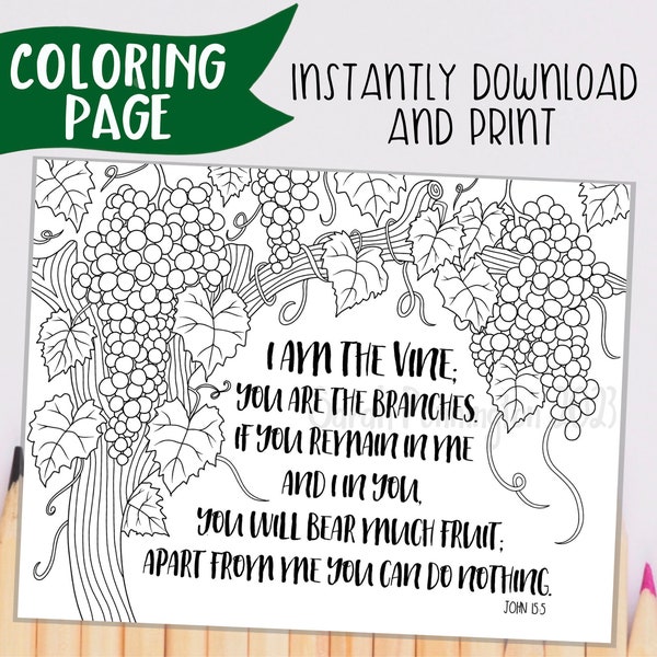 I Am The Vine - PRINTABLE COLORING PAGE - Instant Download - Christian Coloring Sheet - Adult Coloring Page Line Art - Bible School Study