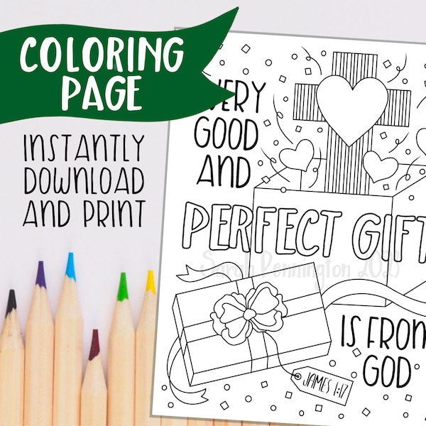Every Good and Perfect Gift is From God  PRINTABLE COLORING PAGE - Instant Download - Christian - Bible Verse Coloring Sheet - Kids Church