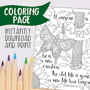New Creation Bible Verse 2 Corinthians 5:17 PRINTABLE COLORING PAGE - Instant Download - Christian Coloring Sheet - Homeschool Bible Study