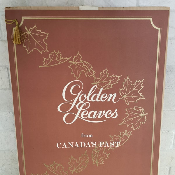 Golden Leaves from Canada's Past 1967 Centennial History Book Vintage 17" x 23" Large Book, Canadian History Ephemera Newspapers Memories