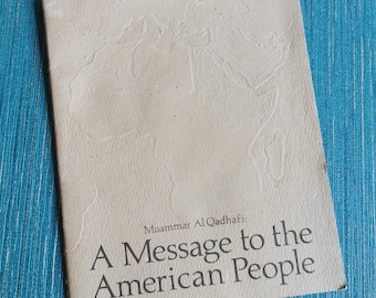1978 Muammar Al Qadhafi Speech "A Message to the American People" Libya US Relations Arab Nation Middle East Politics Political Speech