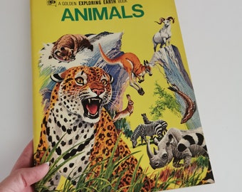 Vintage Animals Kids Book 1973 Golden Exploring Earth Book Illustrated Animals Childrens Artwork