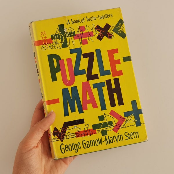 Vintage Puzzle Math 1958 Book, George Gamow Brain Teasers Canadian Version - Marvin Stern Rebecca Files Puzzles