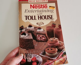 Toll House Nestle Recipes Book Vintage 1990s Entertaining Cookbook Chocolate Baking