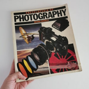 1987 Encyclopedia of Photography Michael Busselle, Octopus Books Camera Photographer Vintage Guide