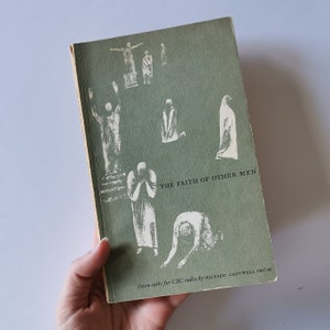 1962 The Faith of Other Men Book Wilfred C. Smith, CBC Radio Talk Religious Theological Discussion