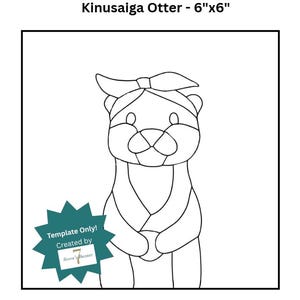 Könnte beinhalten: Eine schwarz-weiße Strichzeichnungsvorlage eines Otters mit Stirnband, beschriftet mit Kinusaiga Otter - 6"x6". Ein türkisfarbenes sternförmiges Abzeichen in der Ecke enthält den Text Template Only! Created by Seven's Bazaar. Klare Umrisse.