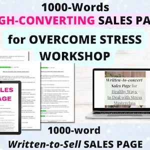 Könnte beinhalten: Der Bildschirm eines Laptops zeigt eine Verkaufsseite für einen Workshop über gesunde Wege, mit Stress umzugehen. Die Seite trägt den Titel "Verkaufsseite zum Konvertieren für gesunde Wege, mit Stress umzugehen Masterclass". Das Bild zeigt auch eine gedruckte Verkaufsseite mit dem Text "1000 Wörter High-Converting Sales Page for Overcome Stress Workshop" und "Sales Page" auf einem Tablet.