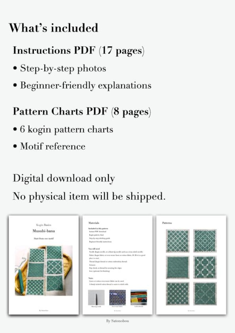 May include: A digital download containing a 17-page instructions PDF with step-by-step photos and beginner-friendly explanations, plus an 8-page pattern charts PDF featuring 6 kogin pattern charts and a motif reference for embroidery projects.