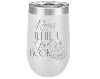 Personalized Wine Tumbler: Laser Engraved Stainless Steel Book Lover Gift