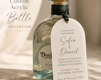 Acrylic Bottle Invitation, Custom Wedding Invitation on Bottle, Frosted Acrylic Tequila Tag, Champagne Invitation, Destination Wedding