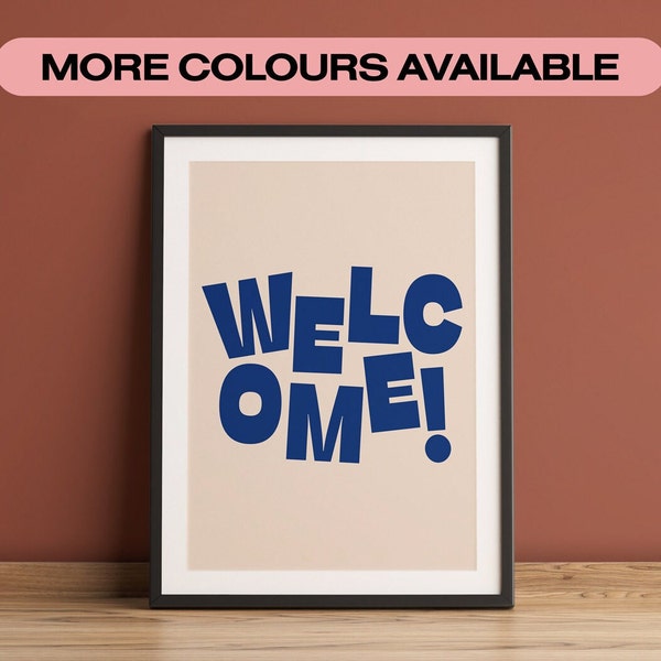 welcome print / wall art decor / typography art print / quote poster / gift / new home / living room print / hallway print / unframed art