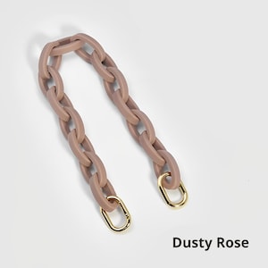 Akrylkedja - 10 färgalternativ - Ersättningsrem för handväskor och plånböcker Dusty Rose