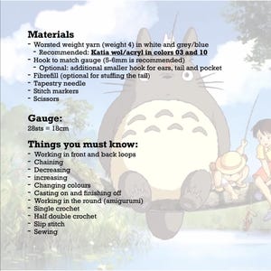 May include: A crochet pattern guide featuring a Totoro character illustration. The guide lists materials like yarn, hooks, and tools, along with instructions on gauge and techniques such as chaining, decreasing, and single crochet. The text also includes the phrase "Things you must know:"