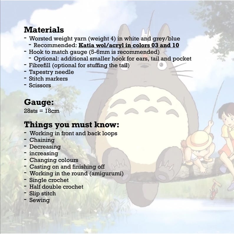 May include: A crochet pattern guide featuring a Totoro character illustration. The guide lists materials like yarn, hooks, and tools, along with instructions on gauge and techniques such as chaining, decreasing, and single crochet. The text also includes the phrase "Things you must know:"