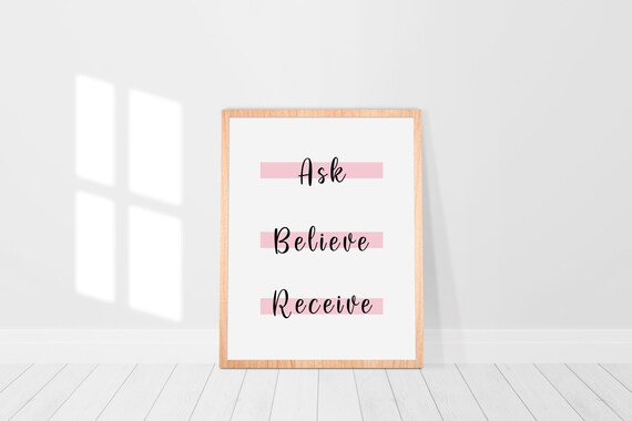 Ask Believe Receive Printable Wall Art Law of Attraction | Etsy