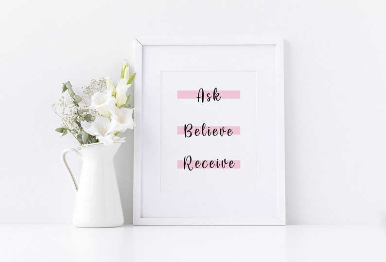 Ask Believe Receive Printable Wall Art Law of Attraction | Etsy