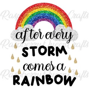 Cute Baby Designs Every Storms Comes A Rainbows Design Adorable Baby Designs Baby Clothes Designs Personalized Digital Download PNG