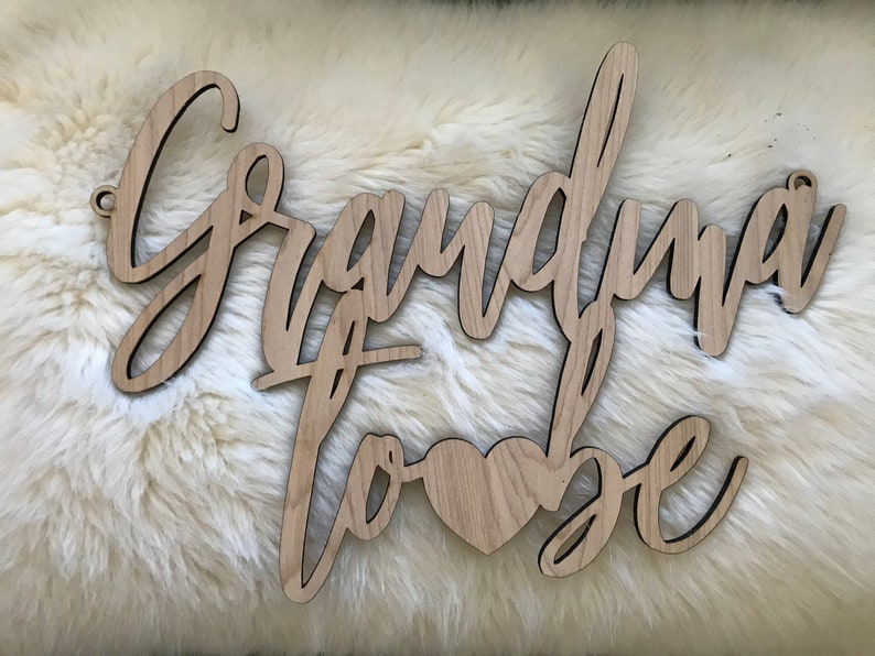 Grandma to Be Hanging Sign