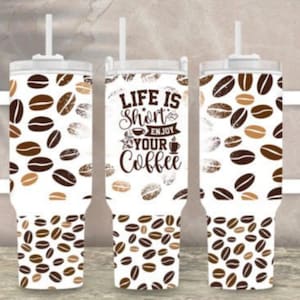 40oz Coffee Tumbler Wrap, 40 Oz Text Tumbler Coffee Beans, 40oz Sublimation Design Download, Coffee Quote Sublimation, Tumbler With Wrap